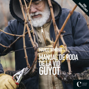 Manual de Poda de Vid. Guyot.